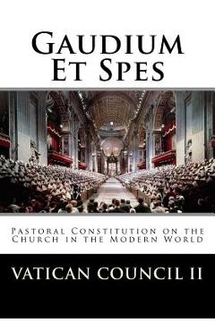 Gaudium Et Spes - Vatican Council