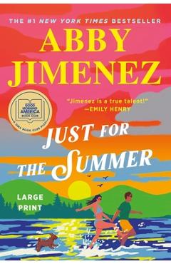 Just for the Summer - Abby Jimenez