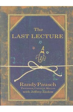 The Last Lecture - Randy Pausch