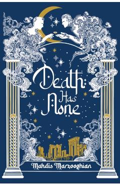 Death has None - Mahdis Marzooghian