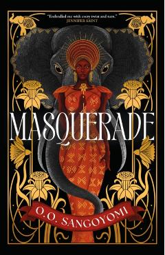 Masquerade - O. O. Sangoyomi
