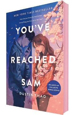 You\'ve Reached Sam - Dustin Thao