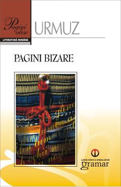 Pagini bizare - Urmuz - GRAMAR