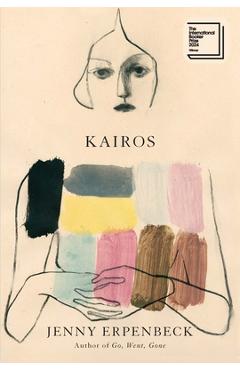 Kairos - Jenny Erpenbeck