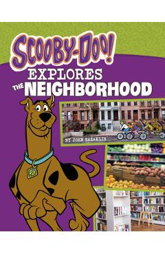Scooby-Doo Explores the Neighborhood - John Sazaklis