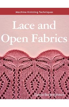 Lace and Open Fabrics - Elena Berenghean