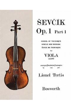 Sevcik for Viola - Opus 1, Part 1: School of Technique - Otakar Sevcik