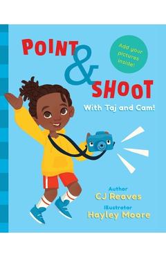 Point and Shoot with Taj and Cam - Cj Reaves