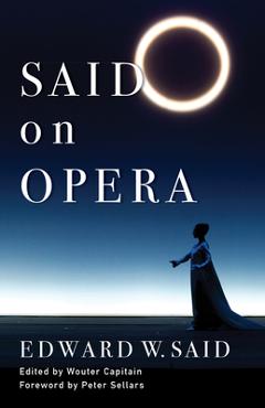 Said on Opera - Edward Said