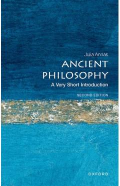 Ancient Philosophy: A Very Short Introduction - Julia Annas