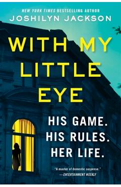 With My Little Eye - Joshilyn Jackson