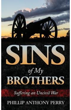 Sins of My Brothers - Phillip A. Perry
