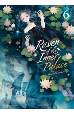 Raven of the Inner Palace (Light Novel) Vol. 6 - Kouko Shirakawa
