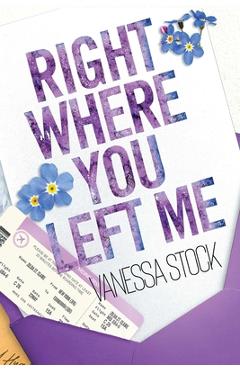 Right Where You Left Me - Vanessa Stcok