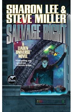 Salvage Right - Sharon Lee