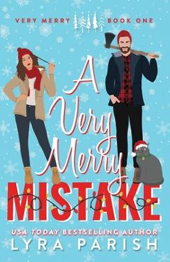 A Very Merry Mistake - Lyra Parish
