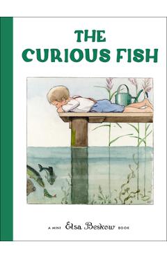 The Curious Fish: Mini Edition - Elsa Beskow