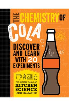 The Chemistry of Cola - Jamie Gallagher