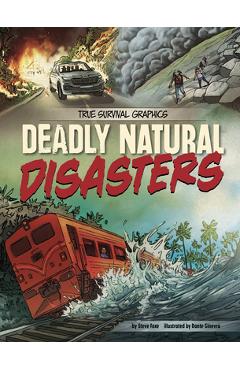 Deadly Natural Disasters - Steve Foxe