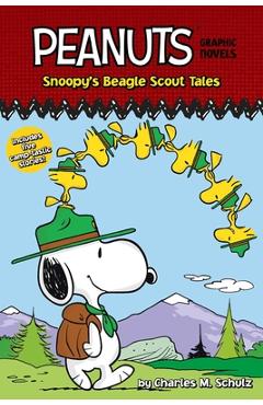 Snoopy\'s Beagle Scout Tales: Peanuts Graphic Novels - Charles M. Schulz