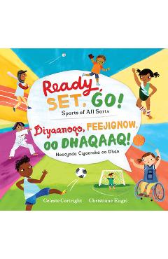 Ready, Set, Go! (Bilingual Somali & English): Sports of All Sorts - Celeste Cortright
