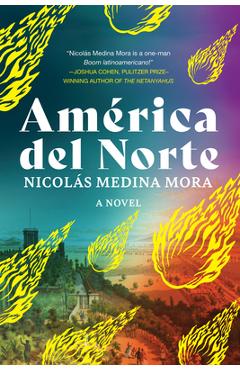 América del Norte - Nicolás Medina Mora