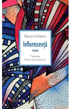 Inflorescenta - Raluca Antonescu - EIKON