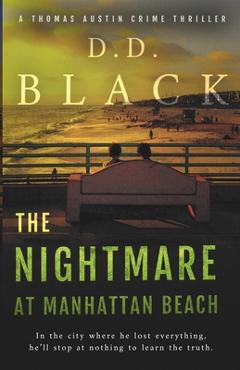 The Nightmare at Manhattan Beach - D. D. Black