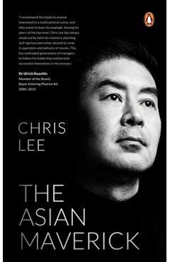 The Asian Maverick - Chris Lee