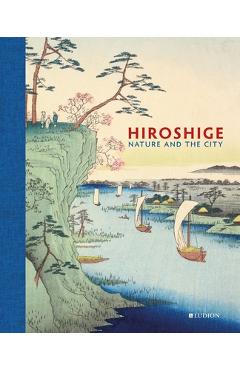 Hiroshige: Nature and the City - John Carpenter