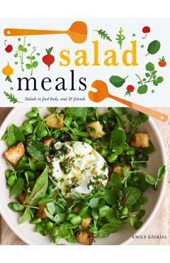 Salad Meals: By Season - Emily Ezekiel