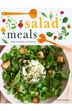 Salad Meals: By Season - Emily Ezekiel
