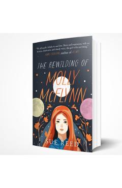 The Rewilding of Molly McFlynn - Sue Reed