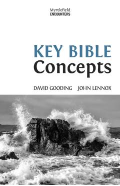 Key Bible Concepts - David Gooding - Imagine 1