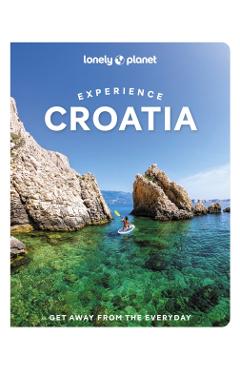 Experience Croatia 1 - Lonely Planet