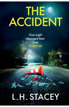 The Accident - L. H. Stacey