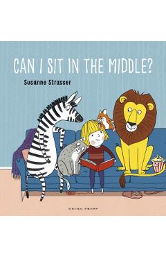 Can I Sit in the Middle? - Susanne Strasser