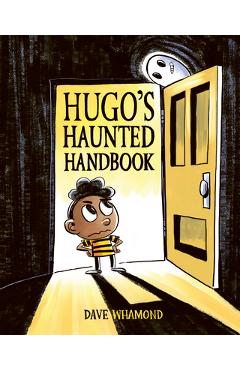 Hugo\'s Haunted Handbook - Dave Whamond