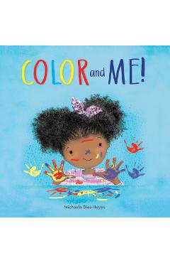 Color and Me - Michaela Dias-hayes