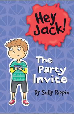 The Party Invite - Sally Rippin