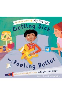 My World Getting Sick and Feeling Better - Carron Brown