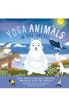 Yoga Animals in the Arctic - Christiane Kerr