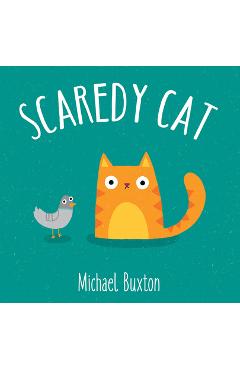 Scaredy Cat - Michael Buxton