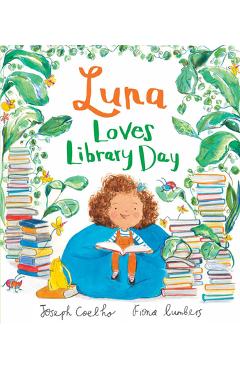 Luna Loves Library Day - Joseph Coelho