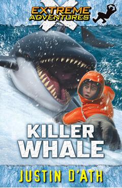 Killer Whale: Volume 7 - Justin D\'ath
