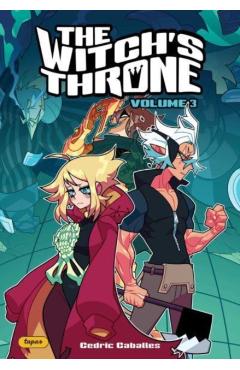 The Witch\'s Throne 3: Volume 3 - Cedric Caballes