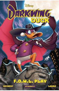 Darkwing Duck: F.O.W.L. Play - Amanda Deibert