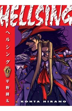 Hellsing Volume 6 (Second Edition) - Kohta Hirano