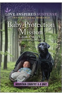 Baby Protection Mission - Laura Scott