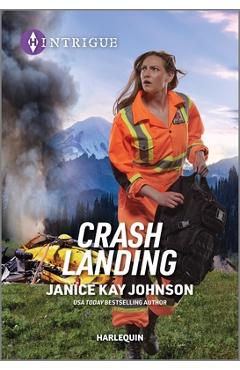 Crash landing - janice kay johnson